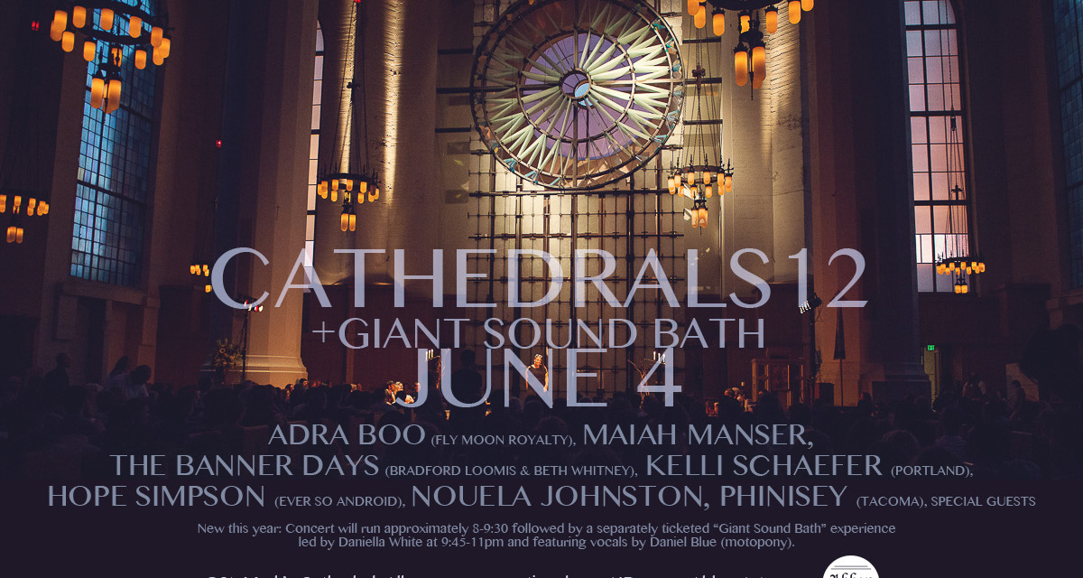Concert Preview: Cathedrals XII